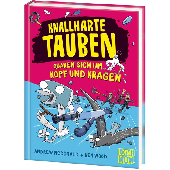 Andrew McDonald Knallharte Tauben quaken sich um Kopf und Kragen (Band 9): Lse spa (Hardcover)