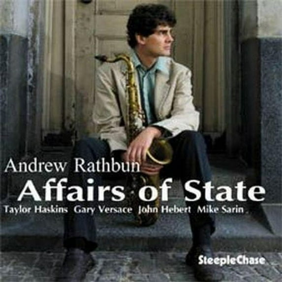 Andrew Rathbun - Affairs of State - Music & Performance - CD
