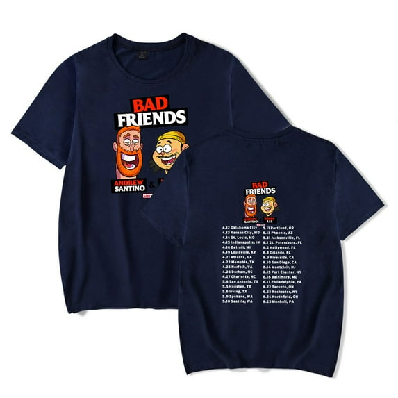 Andrew Santino Bad Friends Tour Merch T-Shirt Women/Men Unisex Summer Short Sleeve Tshirt Tee Hiphop Streetwear Top