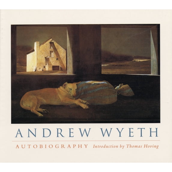 Andrew Wyeth: Autobiography (Paperback) by Thomas Hoving, Andrew Wyeth