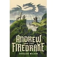 thumbnail image 1 of Pre-Owned Andrew and the Firedrake (Paperback) 194450348X 9781944503482, 1 of 1