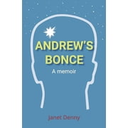 Andrews Bonce A memoir, Paperback