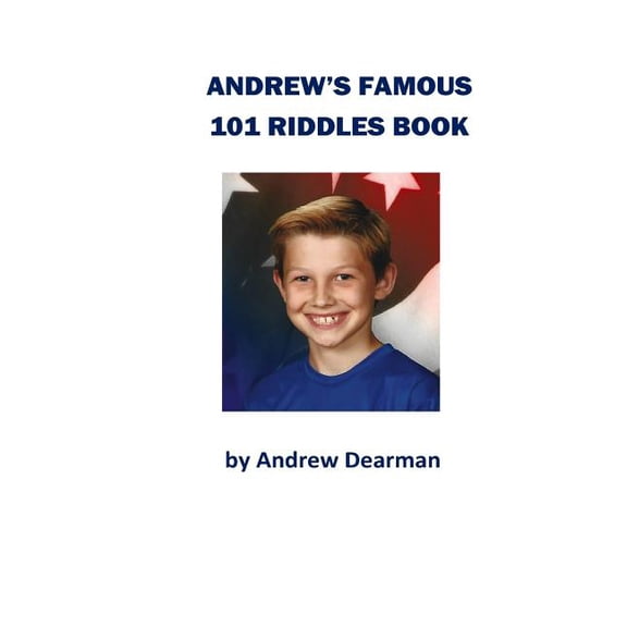 Andrew's Famous 101 Riddles Book, (Paperback)