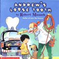 thumbnail image 1 of Pre-Owned Andrew's Loose Tooth (Paperback) 0590341979 9780590341974, 1 of 1