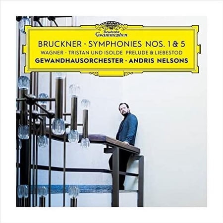 Andris Nelsons - Bruckner: Symphonies 1 & 5 / Wagner: Tristan Und Isolde - Classical - CD