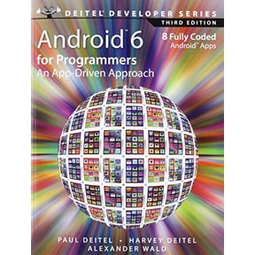 Pre-Owned Android 6 for Programmers: An App-Driven Approach (Paperback) by Paul Deitel, Harvey Deitel, Alexander Wald