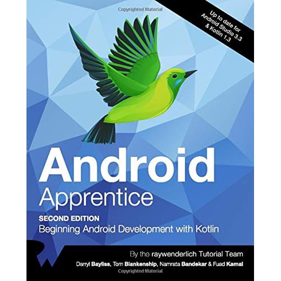 Pre-Owned Android Apprentice (Second Edition): Beginning Android Development with Kotlin Paperback