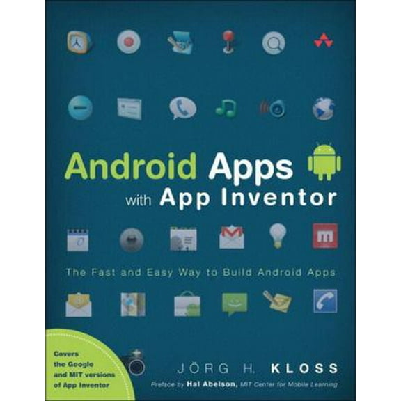 Pre-Owned Android Apps with App Inventor: The Fast and Easy Way to Build Android Apps (Paperback) 0321812700 9780321812704