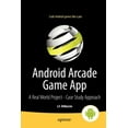 thumbnail image 1 of Android Arcade Game App: A Real World Project - Case Study Approach (Paperback), 1 of 1