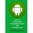 thumbnail image 1 of Android Certification Preparation Guide With Practice Test : Questions and Answers for Exam Code - And-401, 1 of 1