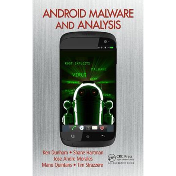 Pre-Owned Android Malware and Analysis (Hardcover 9781482252194) by Ken Dunham, Shane Hartman, Manu Quintans