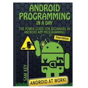 Android Programming in a Day! Hardcover