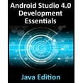 thumbnail image 1 of Android Studio 4.0 Development Essentials - Java Edition: Developing Android Apps Using Android Studio 4.0, Java and And, (Paperback), 1 of 1