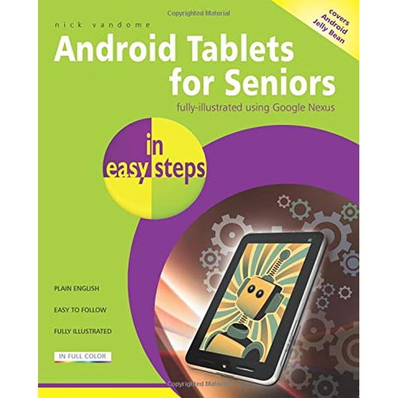 Pre-Owned Android Tablets for Seniors in Easy Steps (Paperback) 184078590X 9781840785906