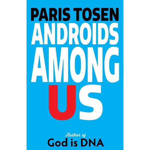 Androids Among Us