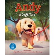 Andy A Dogs Tale Canine Companions, Hardcover