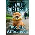 thumbnail image 1 of Andy Carpenter Novel Dog Day Afternoon: An Andy Carpenter Mystery, Book 29, (Hardcover), 1 of 1