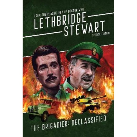 Andy Frankham-Allen The Brigadier - Declassified (Hardcover) Lethbridge-Stewart