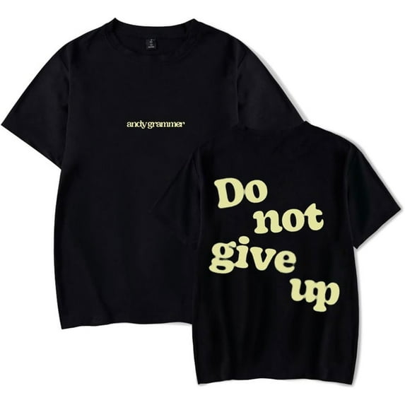 Andy Grammer Do Not Give Up Merch Short Sleeve T-shirt Unisex Fashion Crew Neck Top