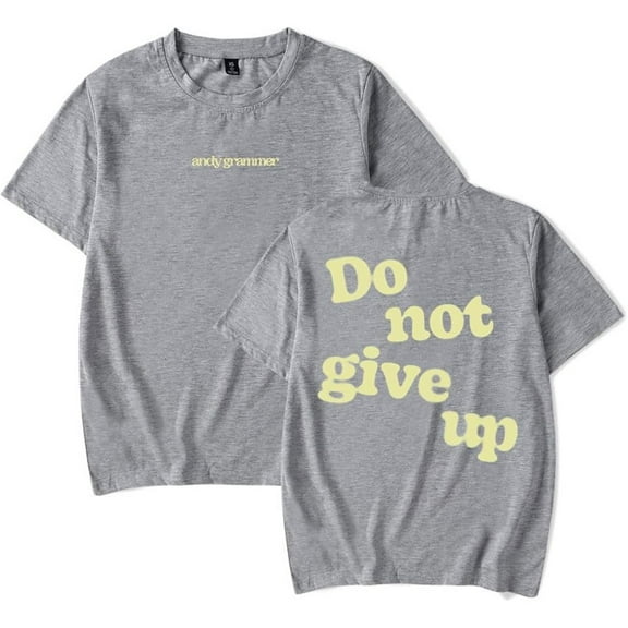 Andy Grammer Do Not Give Up Merch Short Sleeve T-shirt Unisex Fashion Crew Neck Top