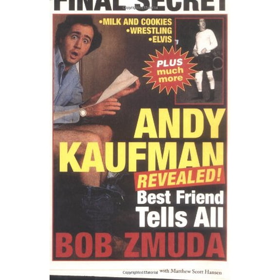 Pre-Owned Andy Kaufman Revealed!: Best Friend Tells All Paperback