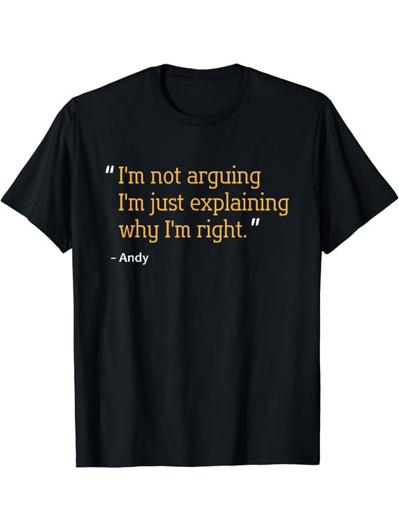 Andy Quote Name T T-Shirt