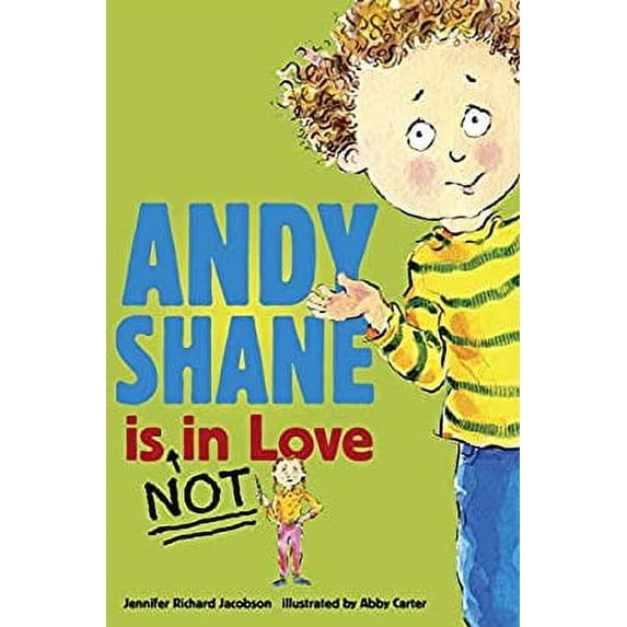 Pre-Owned Andy Shane is NOT in Love (Hardcover) 0763632120 9780763632120