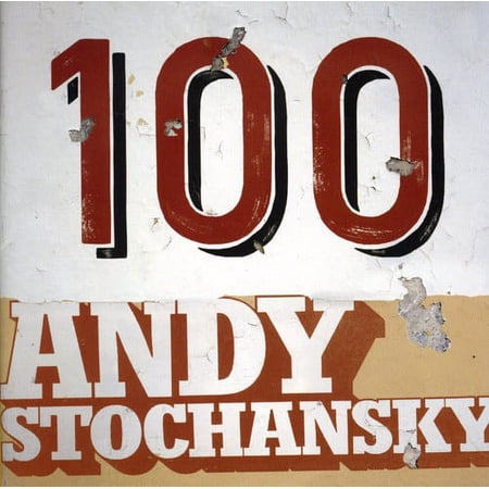 Andy Stochansky - 100 - CD