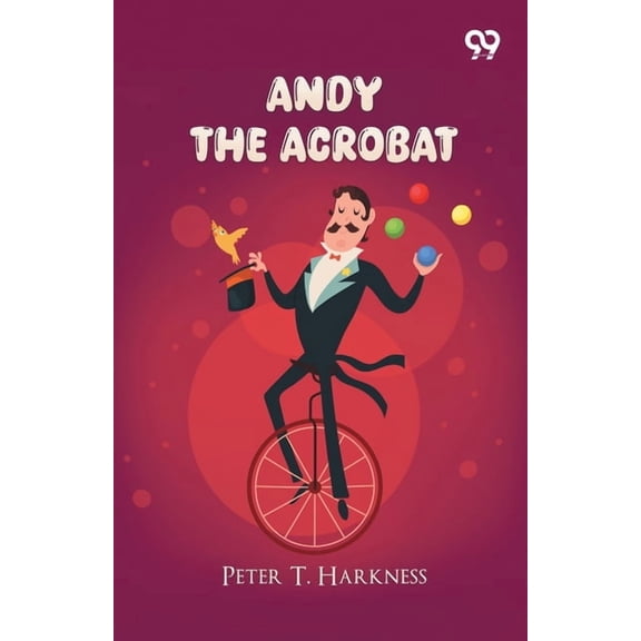 Andy The Acrobat, (Paperback)