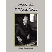 Andy as I Knew Him, Paperback
