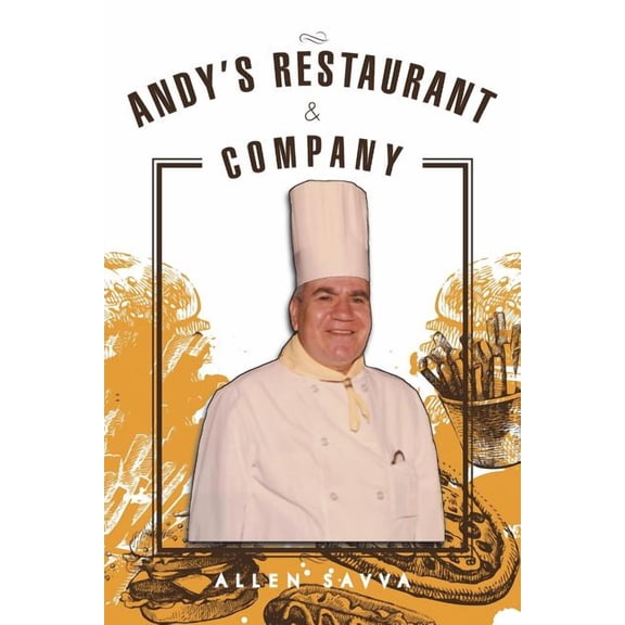 Andy's Restaurant & Company, (Paperback)