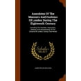 thumbnail image 1 of Anecdotes Of The Manners And Customs Of London During The Eighteenth Century : Including The Charities, Depravities, Dresses, And Amusements, Of The Citizens Of London, During That Period (Hardcover), 1 of 1