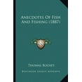 thumbnail image 1 of Anecdotes Of Fish And Fishing (1887) (Paperback), 1 of 1