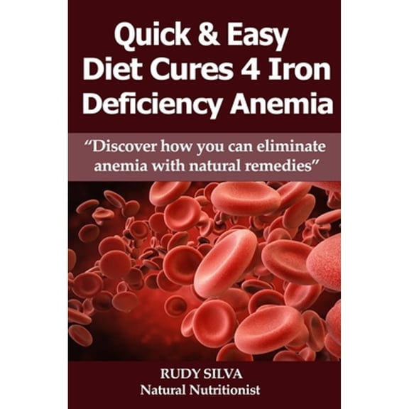 Pre-Owned Anemia: Iron Deficiency Diet: Anemia: Iron Deficiency Paperback