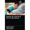 thumbnail image 1 of Anemia da carenza di ferro in gravidanza (Paperback), 1 of 1