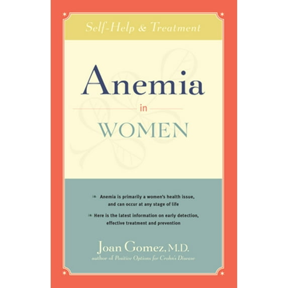 Anemia in Women: Self-Help and Treatment (Paperback)