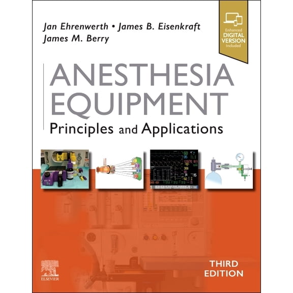 Anesthesia Equipment: Principles and Applications, (Hardcover)