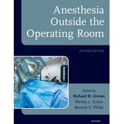 Anesthesia Outside the Operating Room, Hardcover