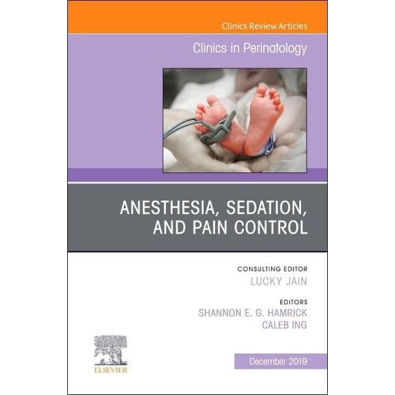 Pre-Owned Anesthesia, Sedation, and Pain control, Volume 46-4