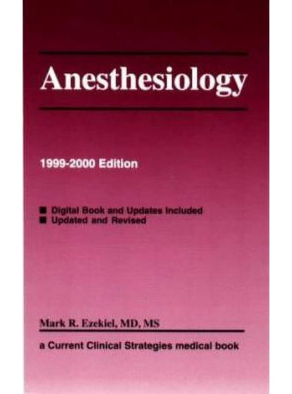 Pre-Owned Anesthesiology, 1999-2000 Edition: Current Clinical Strategies (Paperback) 1881528715 9781881528715