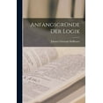 thumbnail image 1 of Anfangsgründe Der Logik (Paperback), 1 of 1