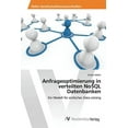 thumbnail image 1 of Anfrageoptimierung in verteilten NoSQL Datenbanken (Paperback), 1 of 1
