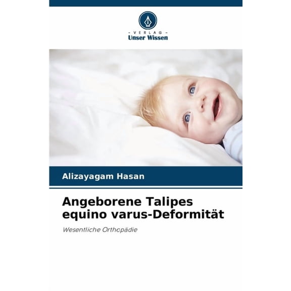 Angeborene Talipes equino varus-Deformitt, (Paperback)