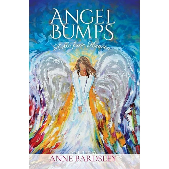 Angel Bumps: Hello from Heaven, (Paperback)