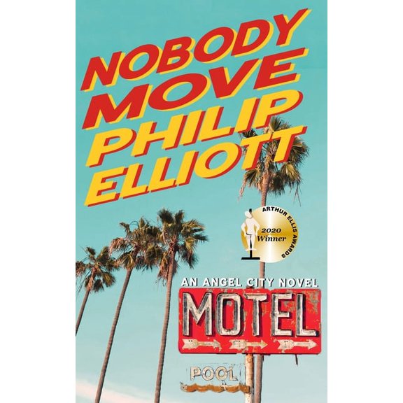 Angel City Nobody Move, Book 1, (Paperback)