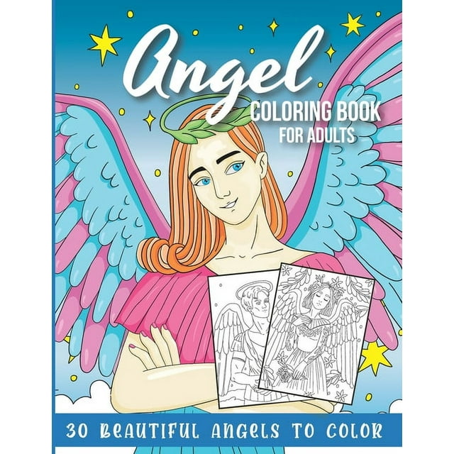 Angel Coloring Book for Adults: 30 Beautiful Angels to Color - Walmart.com