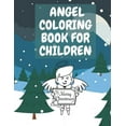 thumbnail image 1 of Angel Coloring Book for Children: Collection of Fun and Cute Coloring Page (Paperback), 1 of 1