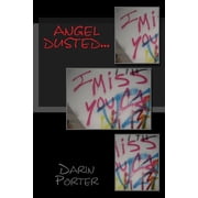 Angel Dusted... Paperback