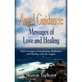 thumbnail image 1 of Angel Guidance: Messages of Love and Healing, (Paperback), 1 of 1