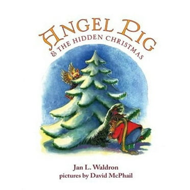 Angel Pig and the Hidden Christmas